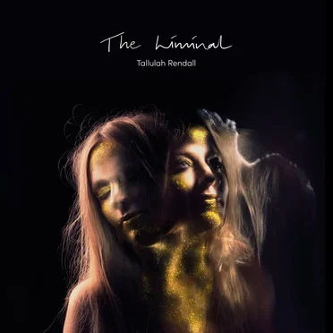 The Liminal by Tallulah Rendall - album cover