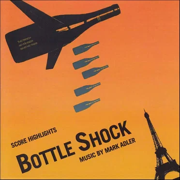 Bottle Shock - Score Highlights by Mark Adler - album cover