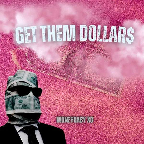 Get Them Dollars