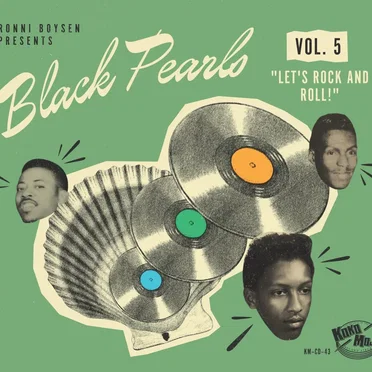 Black Pearls, Vol. 5: Let's Rock And Roll! by Various Artists - album cover