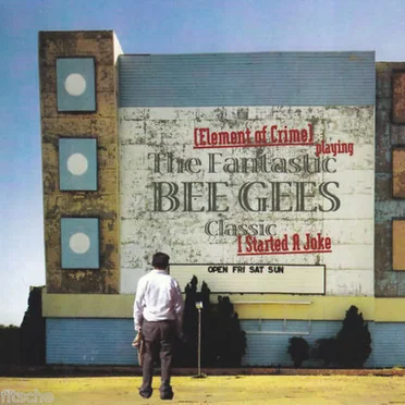 I Started a Joke by Element of Crime - album cover