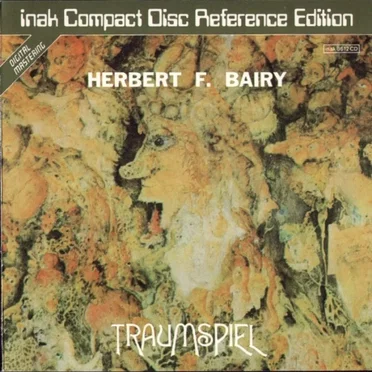 Traumspiel by Herbert F. Bairy - album cover