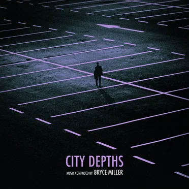 City Depths by Bryce Miller - album cover
