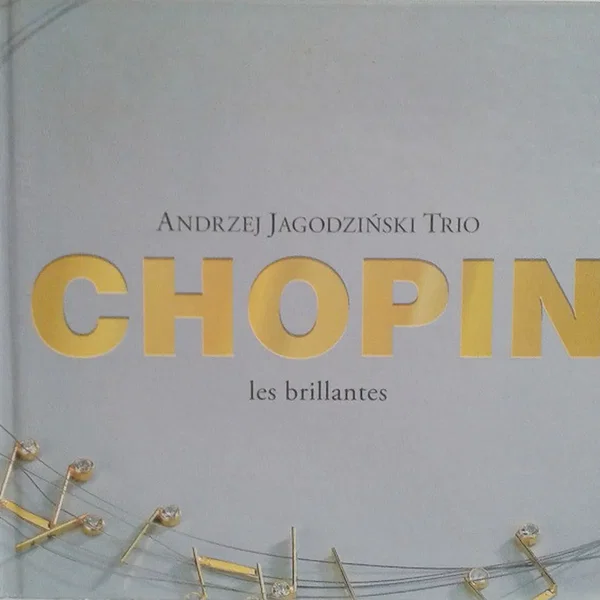 Chopin - Les Brillantes