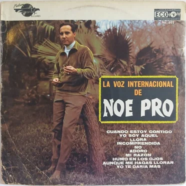La voz internacional de Noe Pro
