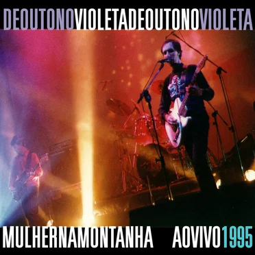 Mulher na Montanha Ao Vivo 1995