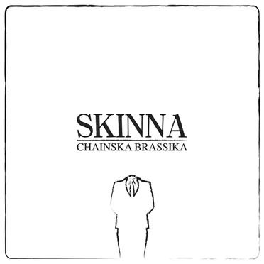 Skinna by Chainska Brassika - album cover