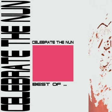Best of … by Celebrate the Nun - album cover