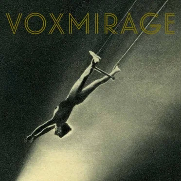 VOXMIRAGE by VOXMIRAGE - album cover