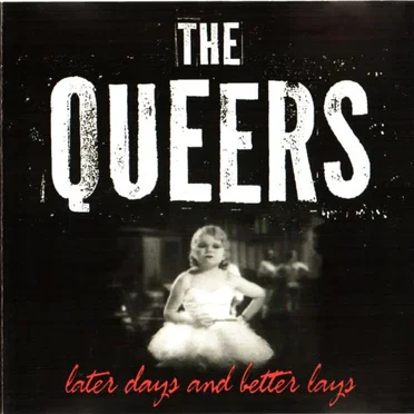 Later Days and Better Lays