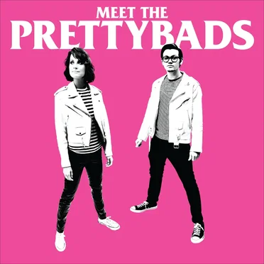 Meet the Prettybads by The Prettybads - album cover