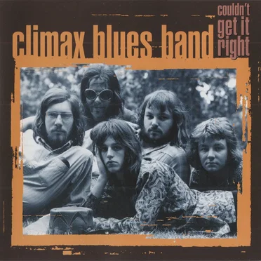 Couldn't Get It Right by Climax Blues Band - album cover
