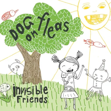 Invisible Friends by Dog on Fleas - album cover