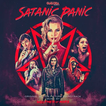 Satanic Panic (Original Motion Picture Soundtrack) by Wolfmen of Mars - album cover