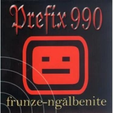 Frunze-ngălbenite by Prefix 990 - album cover