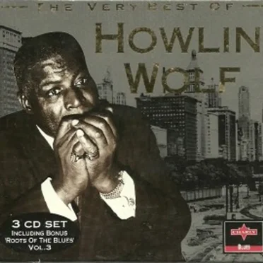 The Very Best of Howlin' Wolf