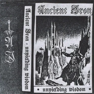 Unyielding Wisdom by Ancient Iron - album cover