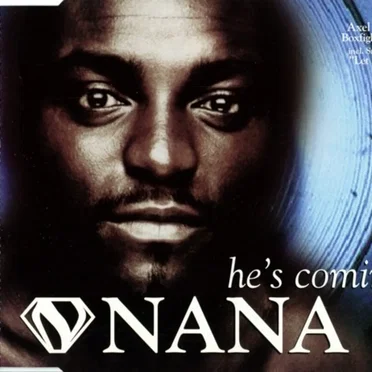 He's Comin' by Nana - album cover