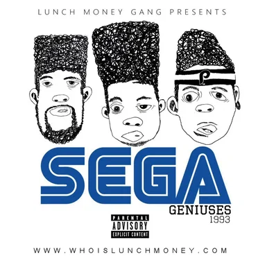 Sega Geniuses by LUNCH MONEY GANG - album cover