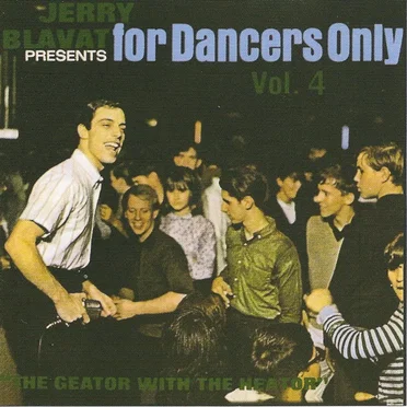 Jerry Blavat presents: For Dancers Only, Vol. 4 by Various Artists - album cover