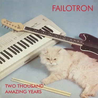 Two Thousand Amazing Years by failotron - album cover