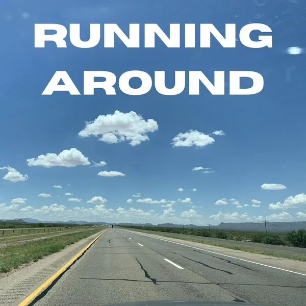 Running Around