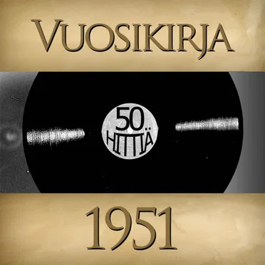 Vuosikirja 1951: 50 hittiä by Various Artists - album cover