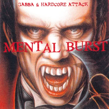 MENTAL BURST by Various Artists - album cover