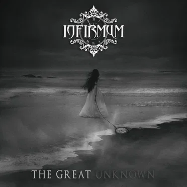 The Great Unknown by Infirmum - album cover