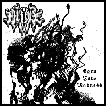Born Into Madness