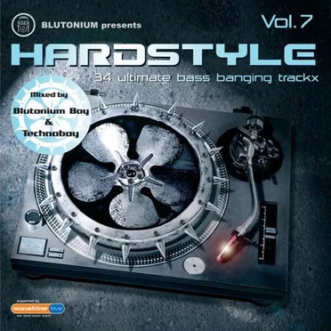 Blutonium Presents Hardstyle, Volume 7 by Various Artists - album cover