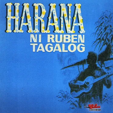 Harana by Ruben Tagalog - album cover