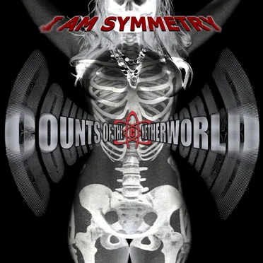 I Am Symmetry by Counts of the Netherworld - album cover