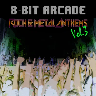 Rock & Metal Anthems, Vol. 3
