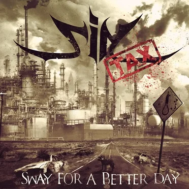 Sway for a Better Day by Sintax - album cover