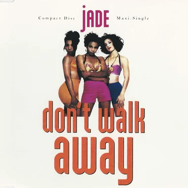 Don’t Walk Away by Jade - album cover