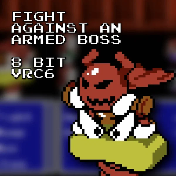 Fight Against an Armed Boss 8 Bit VRC6 (Super Mario RPG)
