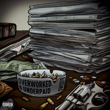 OverWorked and Underpaid by SwizZy B - album cover