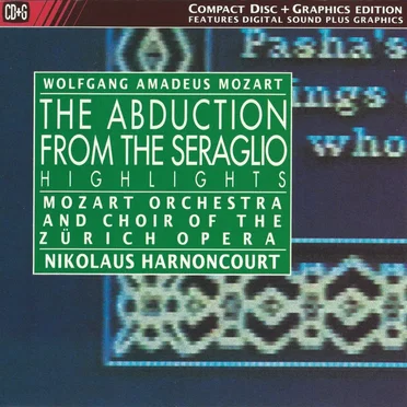 The Abduction From the Seraglio: Highlights