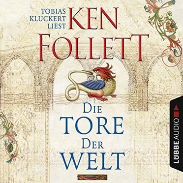 Die Tore der Welt by Ken Follett - album cover