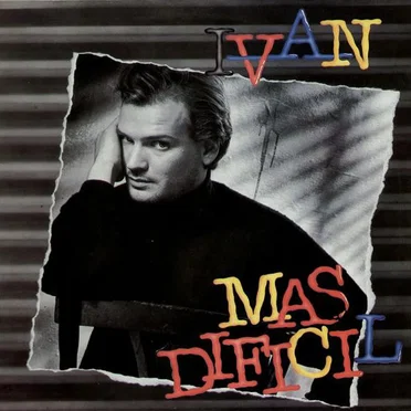 Más difícil by Iván - album cover
