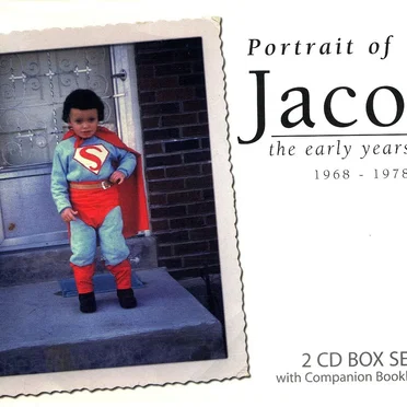 Portrait of Jaco: The Early Years
