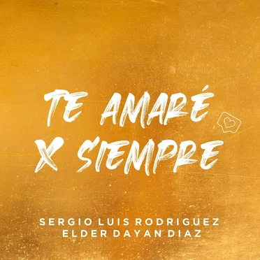 Te amaré por siempre