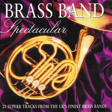 Brass Band Spectacular by Various Artists - album cover