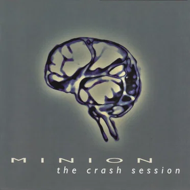 The Crash Session by Minion - album cover