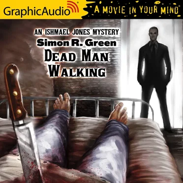 Ishmael Jones Mystery 2: Dead Man Walking by Simon R. Green - album cover