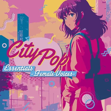 City Pop Essentials ~ Female Voices ~ by Various Artists - album cover