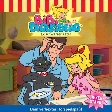 Bibi Blocksberg, Folge 22: 3x schwarzer Kater by Bibi Blocksberg - album cover