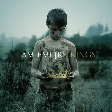 Kings by I Am Empire - album cover