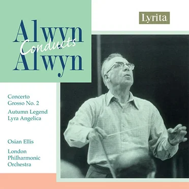 Concerto Grosso no. 2 / Autumn Legend / Lyra Angelica